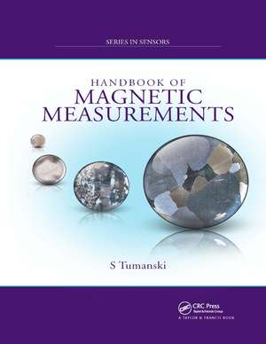 Handbook of Magnetic Measurements de Slawomir Tumanski