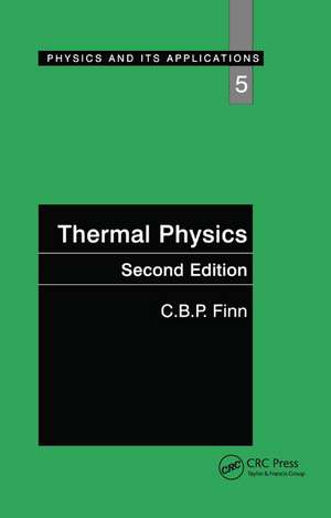 Thermal Physics de C. B. P. Finn