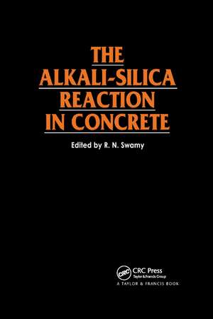 The Alkali-Silica Reaction in Concrete de R.N. Swamy