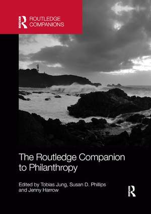 The Routledge Companion to Philanthropy de Tobias Jung