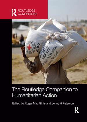 The Routledge Companion to Humanitarian Action de Roger Mac Ginty