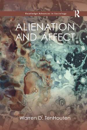 Alienation and Affect de Warren TenHouten