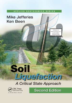 Soil Liquefaction: A Critical State Approach, Second Edition de Mike Jefferies