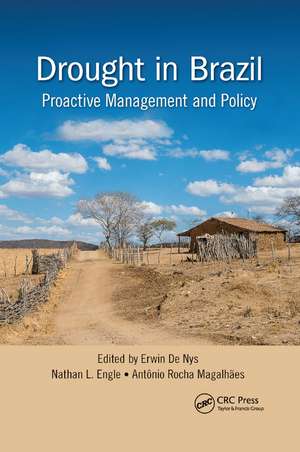 Drought in Brazil: Proactive Management and Policy de Erwin De Nys