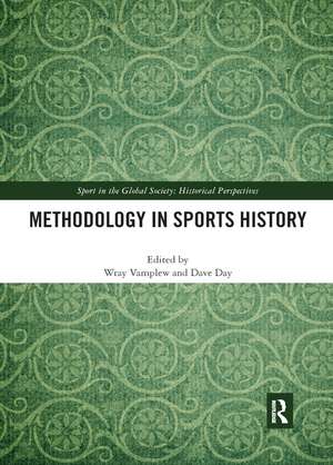 Methodology in Sports History de Wray Vamplew