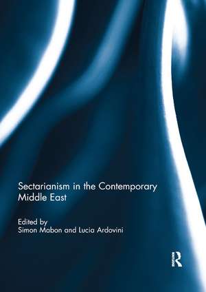 Sectarianism in the Contemporary Middle East de Simon Mabon