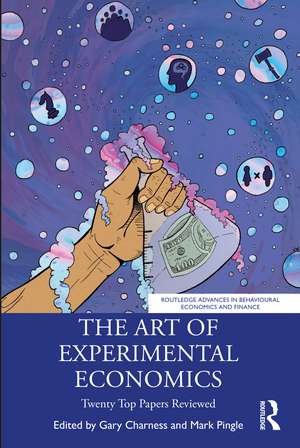 The Art of Experimental Economics: Twenty Top Papers Reviewed de Gary Charness