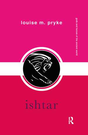 Ishtar de Louise M. Pryke