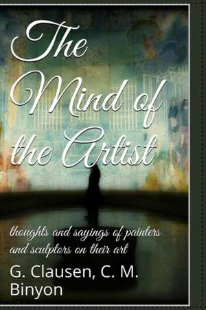 The Mind of the Artist de George Clausen