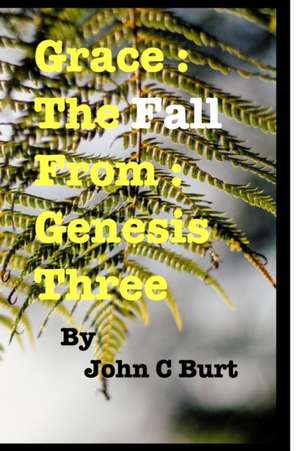 Grace de John C Burt.