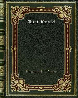Just David de Eleanor H. Porter
