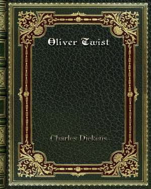 Oliver Twist de Charles Dickens