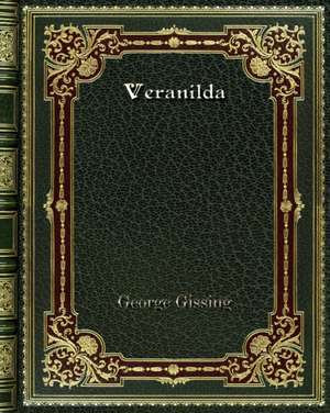 Veranilda de George Gissing