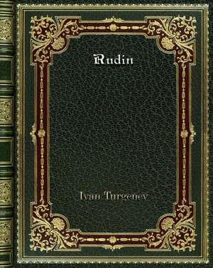 Rudin de Ivan Turgenev