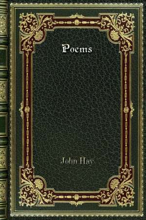 Poems de John Hay
