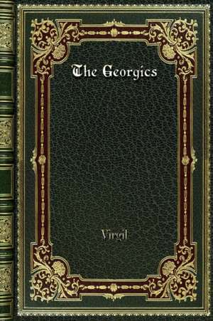 The Georgics de Virgil