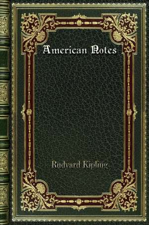 American Notes de Rudyard Kipling