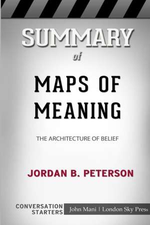 Summary of Maps of Meaning de London Sky Press