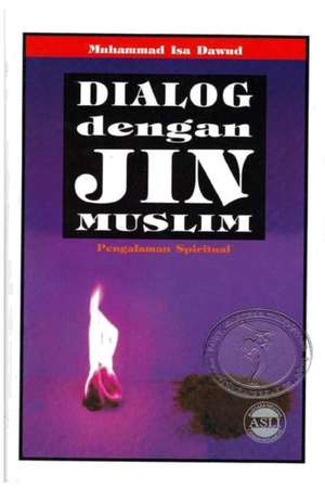 Dialog Dengan Jin Muslim Softcover Standar Edition de Muhammad Isa Dawud