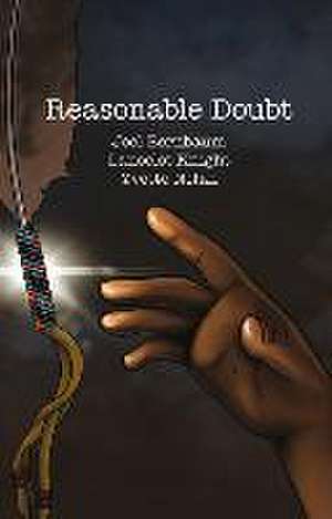 Reasonable Doubt de Joel Bernbaum