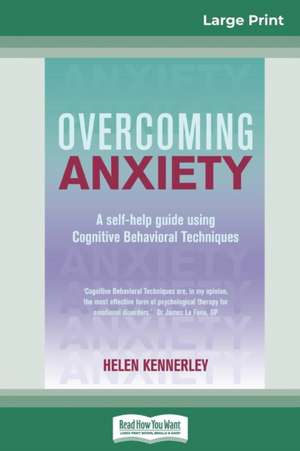 Overcoming Anxiety de Helen Kennerley