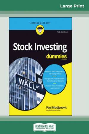 Stock Investing For Dummies, 5th Edition (16pt Large Print Edition) de Paul Mladjenovic