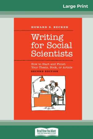 Writing for Social Scientists de Howard S. Becker and Pamela Richards