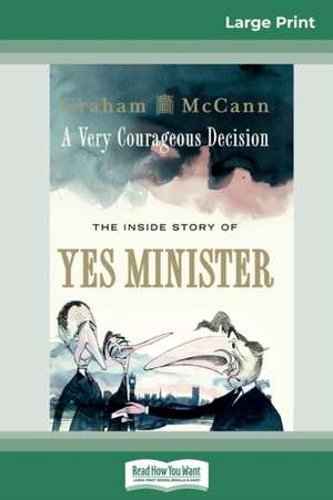 A Very Courageous Decision de Graham Mccann