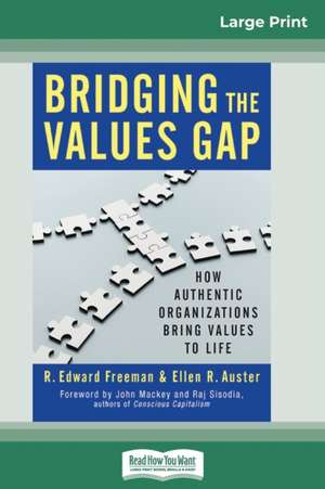 Bridging the Values Gap de R. Edward Freeman