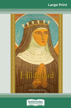 Hildegard of Bingen de Mirabai Starr