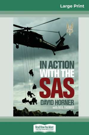 In Action with the SAS de David Horner