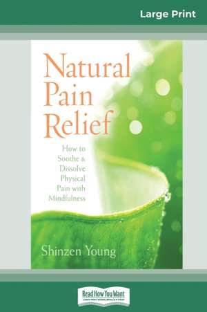 Natural Pain Relief de Shinzen Young