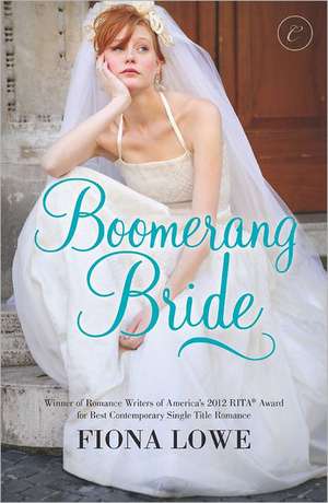 Boomerang Bride de Fiona Lowe