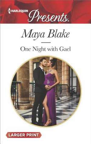 One Night with Gael de Maya Blake