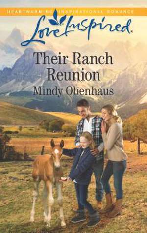 Their Ranch Reunion de Mindy Obenhaus