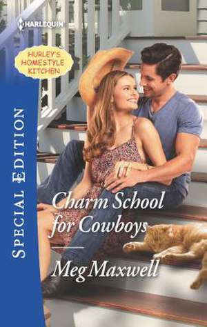 Charm School for Cowboys de Meg Maxwell