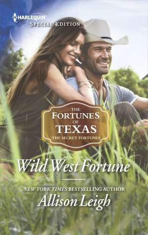 Wild West Fortune de Allison Leigh