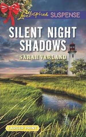 Silent Night Shadows de Sarah Varland