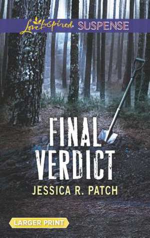 Final Verdict de Jessica R. Patch