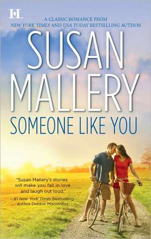 Someone Like You de Susan Mallery