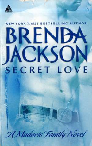 Secret Love de Brenda Jackson