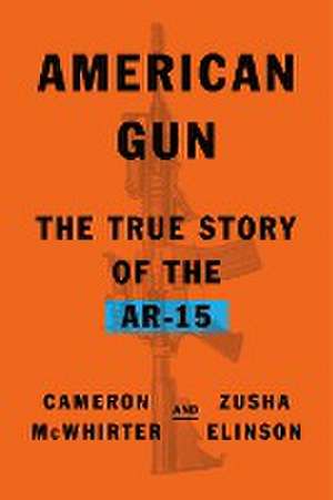 American Gun de Cameron Mcwhirter