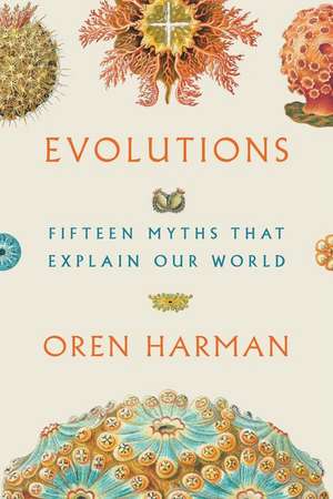 Evolutions de Oren Harman