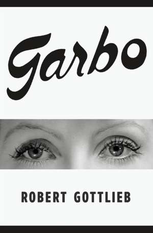 Garbo de Robert Gottlieb