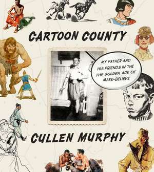 Cartoon County de Cullen Murphy