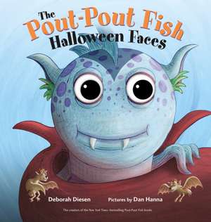 The Pout-Pout Fish Halloween Faces de Deborah Diesen