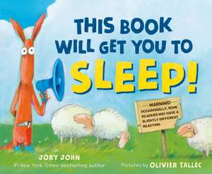 This Book Will Get You to Sleep! de Jory John