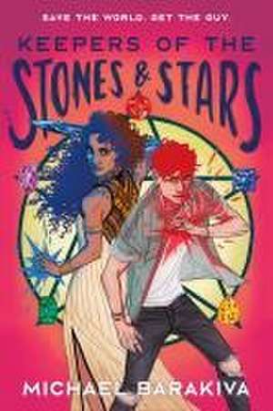 Keepers of the Stones and Stars de Michael Barakiva