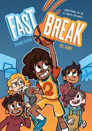 Fast Break de Shawn Pryor