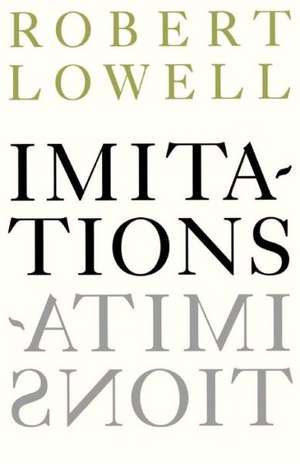 Imitations de Robert Lowell